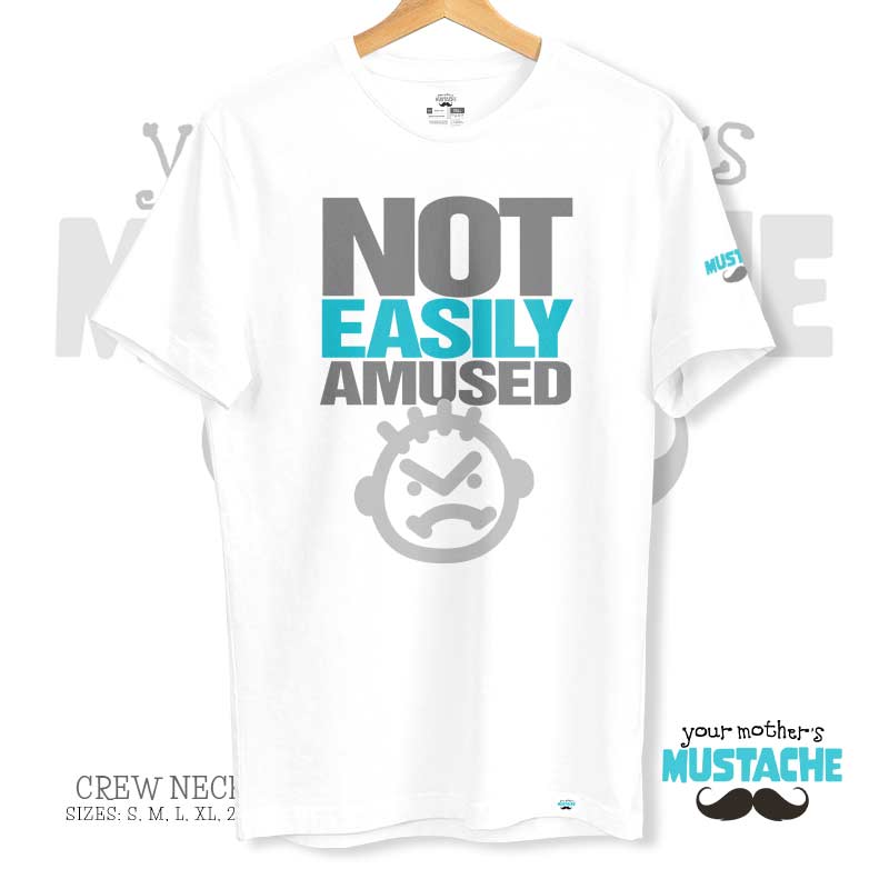 Not Easily Amused Tee