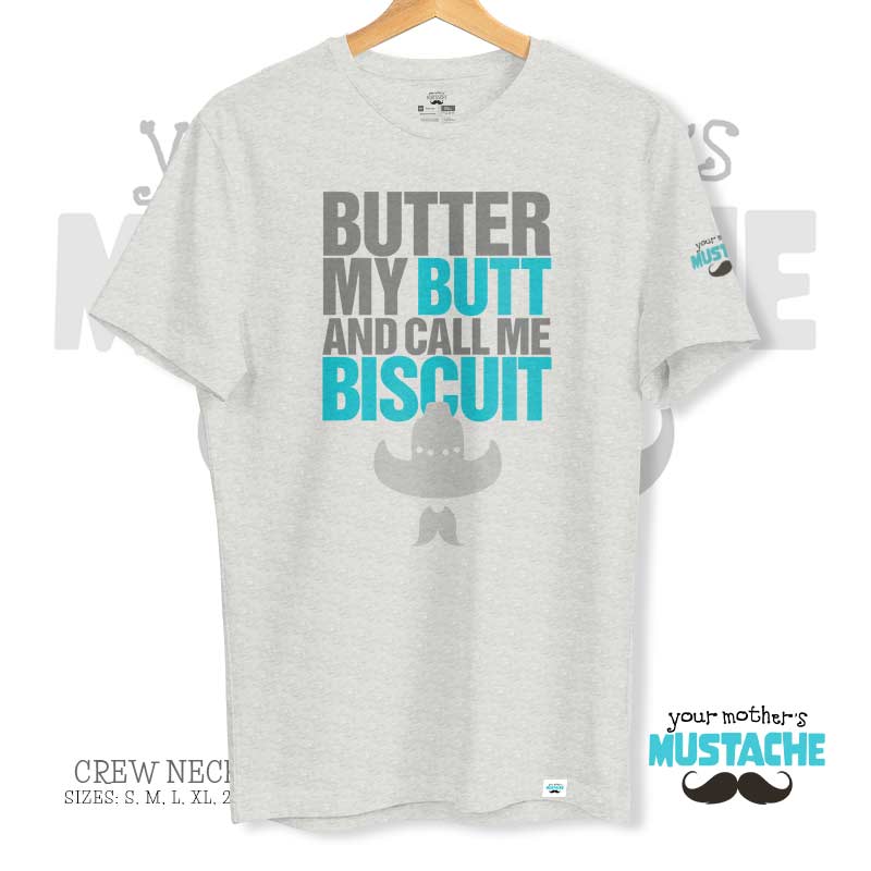 Butter My Butt Tee